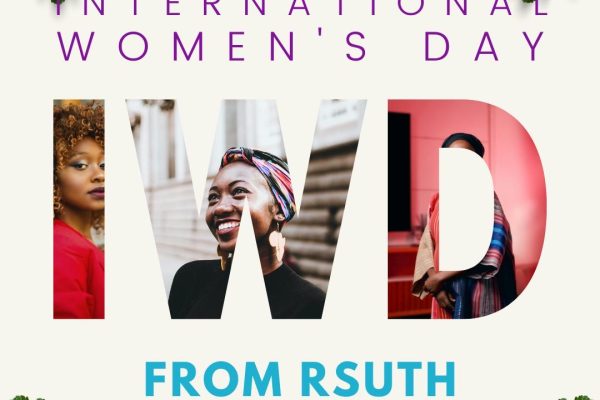 RSUTH Celebrates International Women’s Day 2025